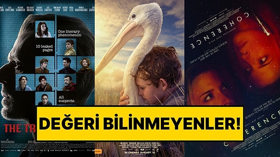 Neden Popüler Olmadıklarını Sorgulayacaksınız! Değeri Bilinmeyen 15 Film Önerisi