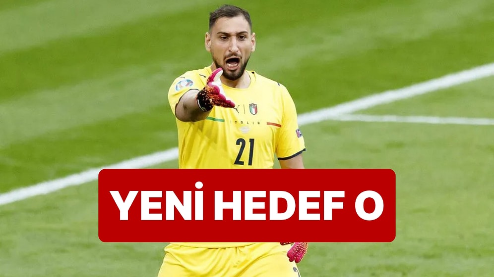 Ederson'dan Olumsuz Yanıt Alan Galatasaray'ın Yeni Hedefi Donnarumma Oldu