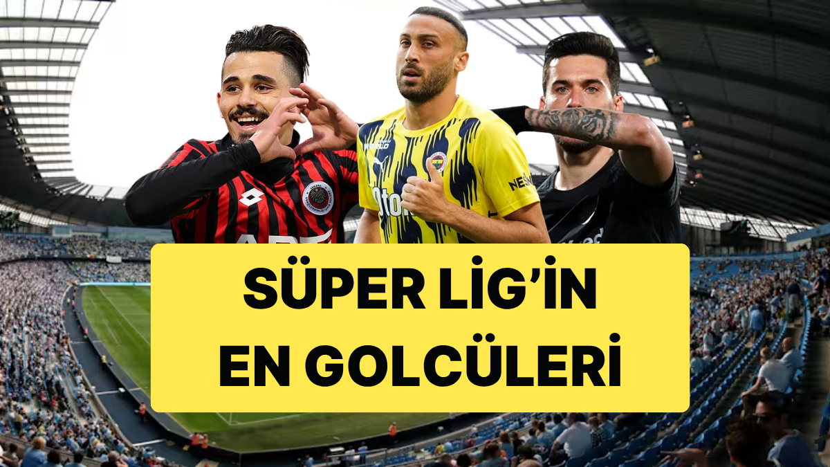 Süper Lig&apos;de Forma Giyen En Golcü 10 İsim Açıklandı