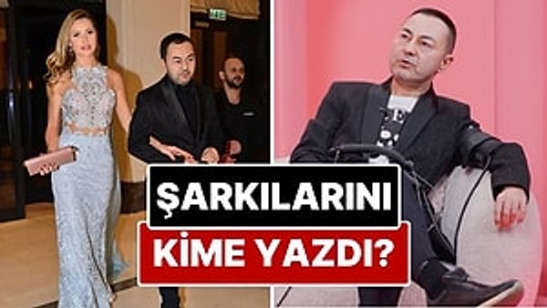 Serdar Ortaç’tan Yıllardır Merak Edilen Soruya Cevap: Şarkılarını Kime Yazdığını Açıkladı!