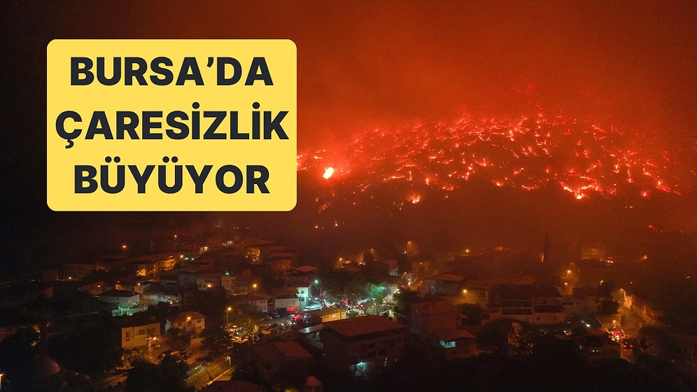 Bursa'da Gürsu ve Kestel Arasındaki Alanda Çıkan Yangın Yerleşim Yerlerine Ulaştı