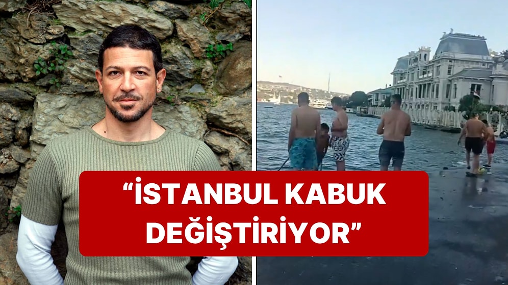 Ünlü Oyuncu Toprak Sergen, Bebek Sahili'nden Paylaştığı Video ile "Değişen" İstanbul'u Anlattı