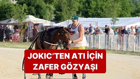 Nikola Jokic'in Atı Şampiyon Oldu, Jokic Gözyaşlarını Tutamadı