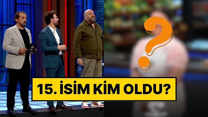 Ana Kadro Tamamlanıyor! 27 Temmuz Pazar MasterChef'te Ana Kadroya Giren 15. Yarışmacı Kim Oldu?