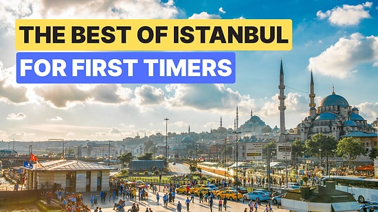 Top Tourist Activities in Istanbul: What to See and Do