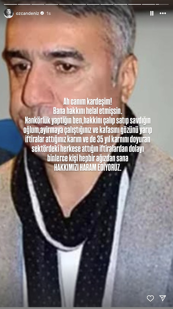 Abisi Ercan Deniz'in bir fotoğrafını paylaşan Özcan Deniz, abisinin kendisine hakkını helal ettiğini öğrendiğini duyurdu. Fakat oldukça sert sözlerle...