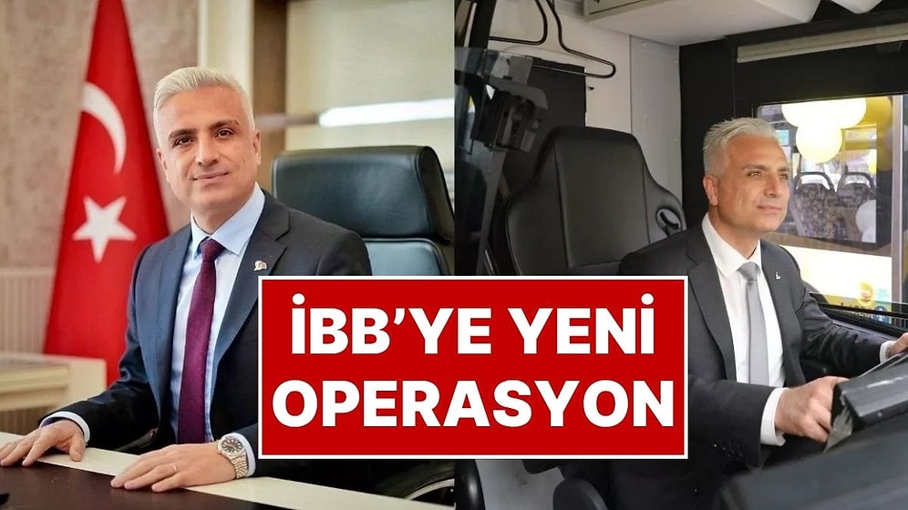 İETT Genel Müdürü de Gözaltında: İBB'ye Yeni Operasyon Düzenlendi