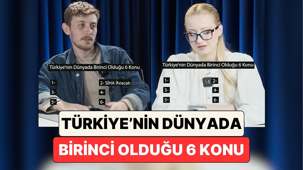 İlk Sıra Şaşırtmadı: Türkiye'nin Dünyada Birinci Olduğu 6 Konuyu Biliyor muydunuz?