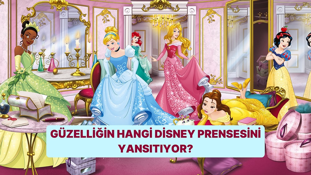 Güzelliğin Hangi Disney Prensesine Benziyor?