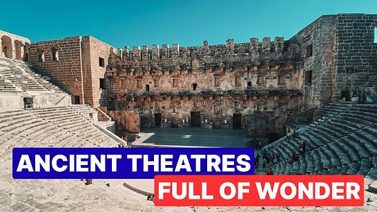 Must-See Ancient Theaters in Turkey: A Journey Through History