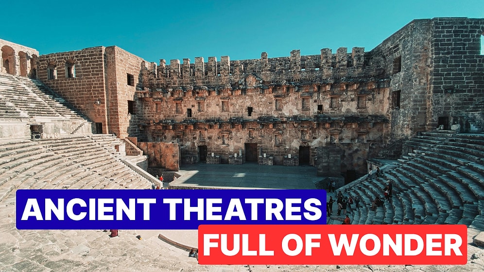 Must-See Ancient Theaters in Turkey: A Journey Through History