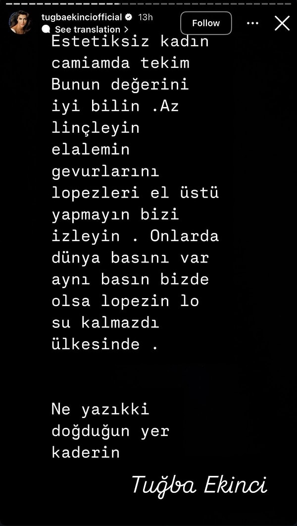 Ekinci sosyal medyada o görüntülerin milyon izlenmesinin ardından sosyal medya hesabından eleştirilere yanıt verdi.