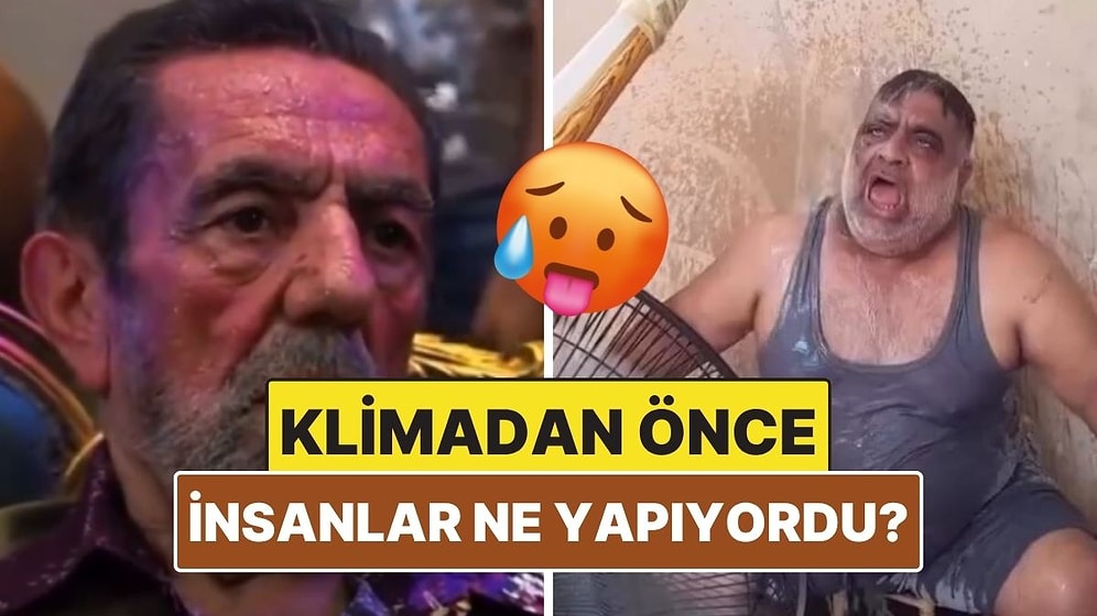 Klima İcat Edilmeden Önce İnsanlar Sıcaklarda Nasıl Yaşıyordu?