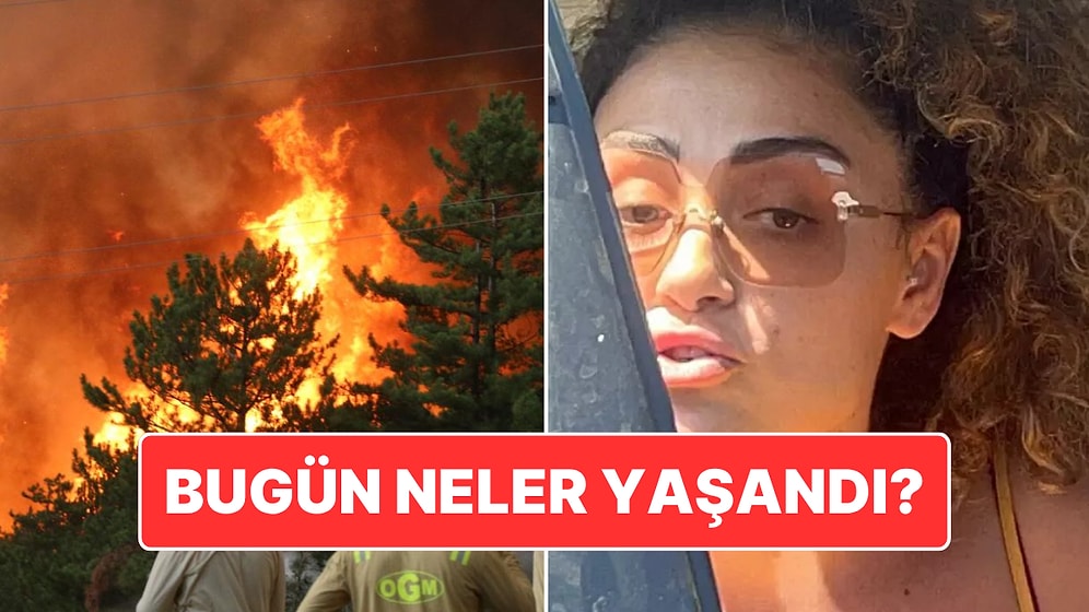 29 Temmuz Salı Türkiye Gündeminde Neler Vardı?