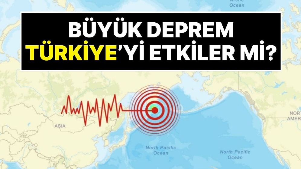 Rusya’da 8.8 Büyüklüğünde Deprem: Tsunami Alarmı Verilen Deprem Türkiye’yi Etkiler mi?