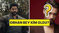 Orhan Bey Geliyor: Kuruluş Osman'ın Yeni Başrolü Ünlü Oyuncu Oldu!