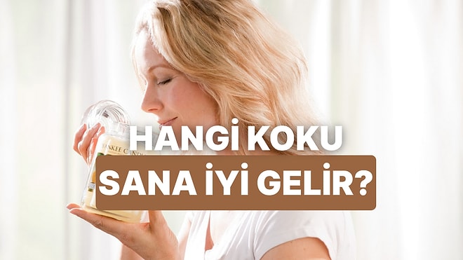 Senin Ruhuna İyi Gelecek Koku Hangisi?