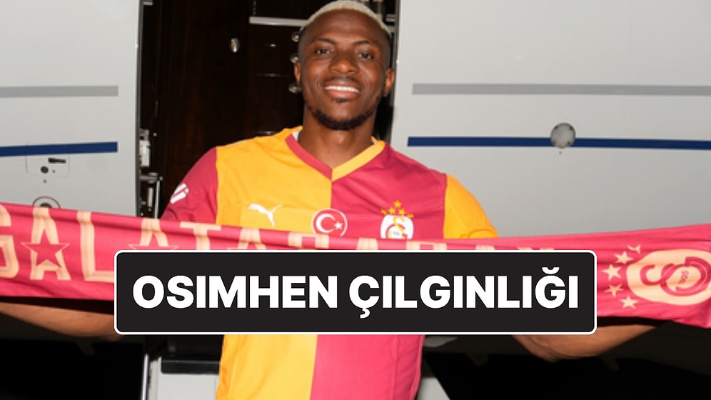 Osimhen’in İstanbul’a Gelişi: Galatasaray YouTube Katıl’dan Ciddi Gelir Elde Etti İddiası