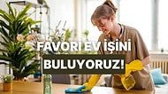 Burcuna Göre Senin Favori Ev İşin Ne?