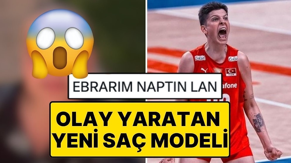 Ne Yaptın Sen Ebrar! Milli Voleybolcu Ebrar Karakurt Saçlarını Kazıttı, Görenler Gözlerine İnanamadı!
