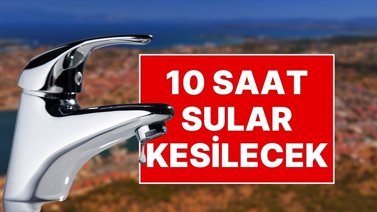 Çeşme’de Su Bitme Noktasına Geldi! Çeşme&apos;de Su Kesinti Süresi 10 Saate Çıkarıldı