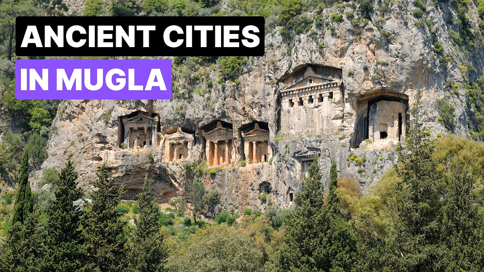 Discover Muğla’s 10 Must-See Ancient Cities and Archaeological Sites