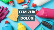 Senin Temizlik İdolün Kim?