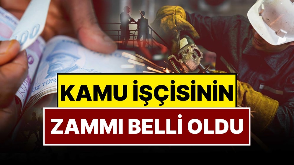 Kamu İşçisi Zammı Belli Oldu: 600 Bin Kamu İşçisinin Zam Pazarlığında Anlaşma Sağlandı