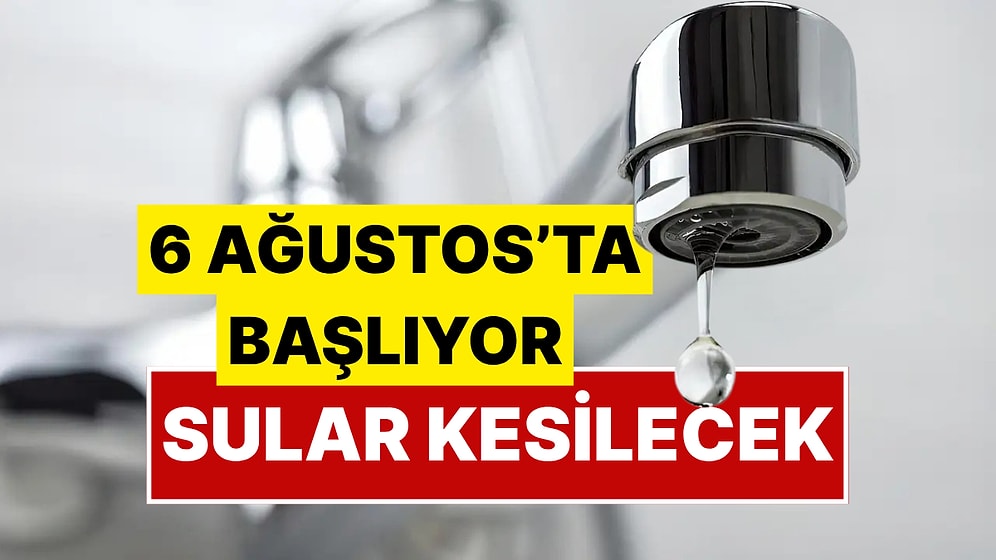 İzmirliler Dikkat! 6 Ağustos'tan İtibaren Su Kesintisi Başlıyor: İşte Saatler ve Detaylar