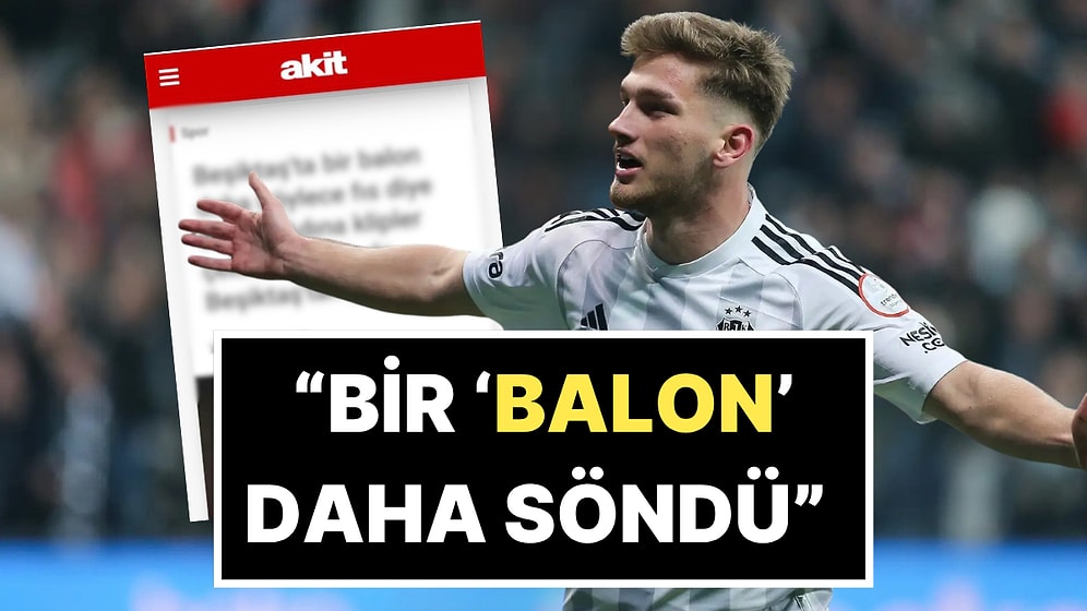Bir Skandal Daha: Yeni Akit Gazetesi'nin Beşiktaşlı Semih Kılıçsoy İçin Attığı Manşete Tepki Yağdı!