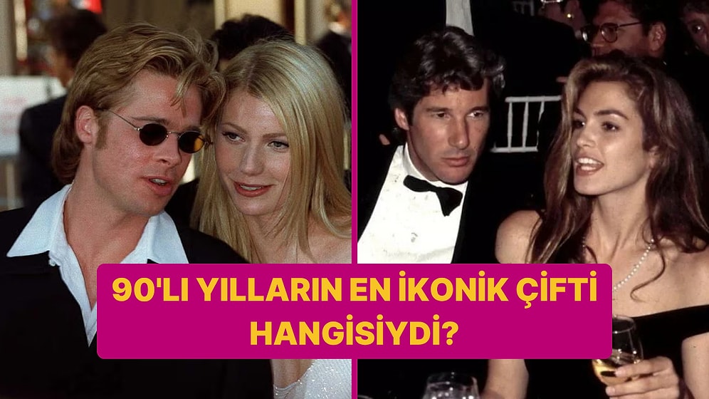 Old But Gold! Birbirine En Çok Yakışan 90'lar Çifti Hangisiydi?