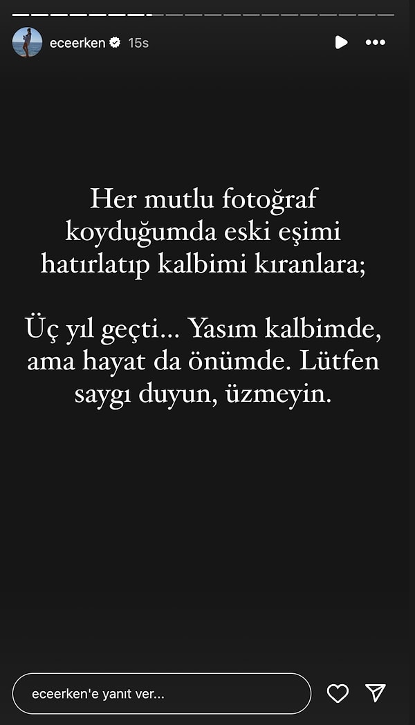 Şimdilerde tatilde olan ve paylaşımlarıyla dikkat çeken Ece Erken, son olarak yine geçmişiyle ilgili yorumlara maruz kalınca dayanamayıp bir mesaj daha paylaştı: