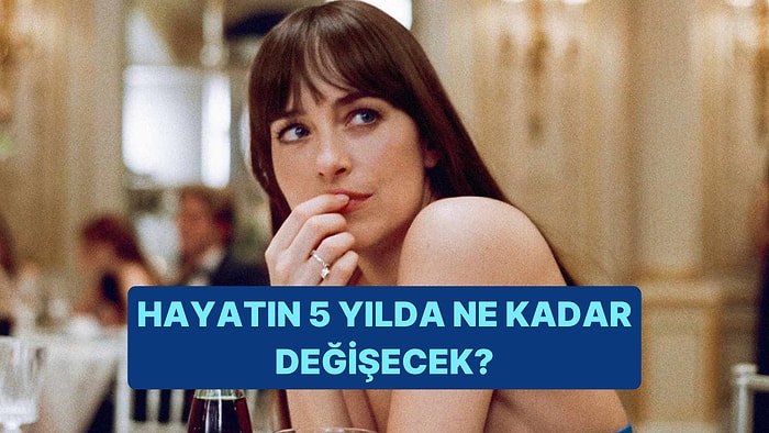 Hayatın 5 Yılda Ne Kadar Değişecek?