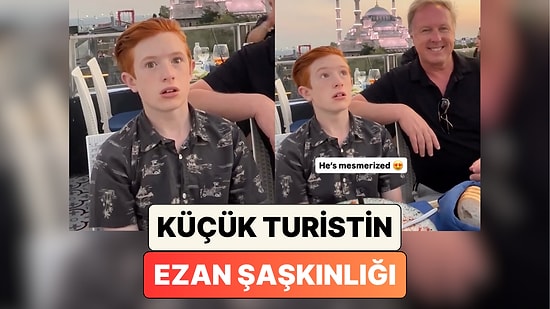 İstanbul'u Ziyaret Eden Turist Bir Aile Çocuklarının Ezan Karşısında Yaşadığı Şaşkınlığı Paylaştı