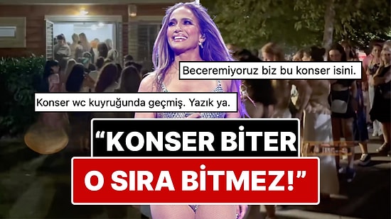 Jennifer Lopez'in İstanbul Konserinde Yaşanan Uzun Tuvalet Sırası Kameralara Yansıdı