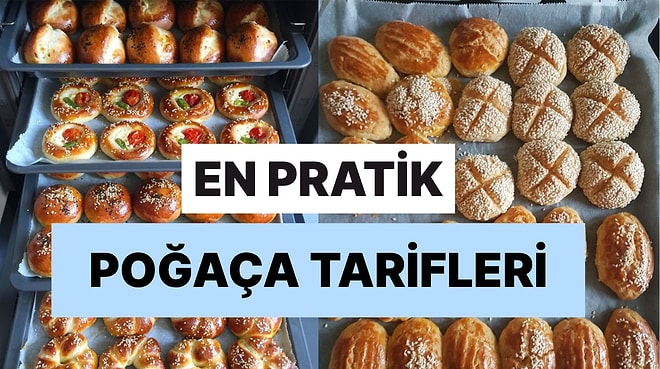 Kahvaltıda Ne Yiyeceğim Derdine 7 Kolay Poğaça Tarifi