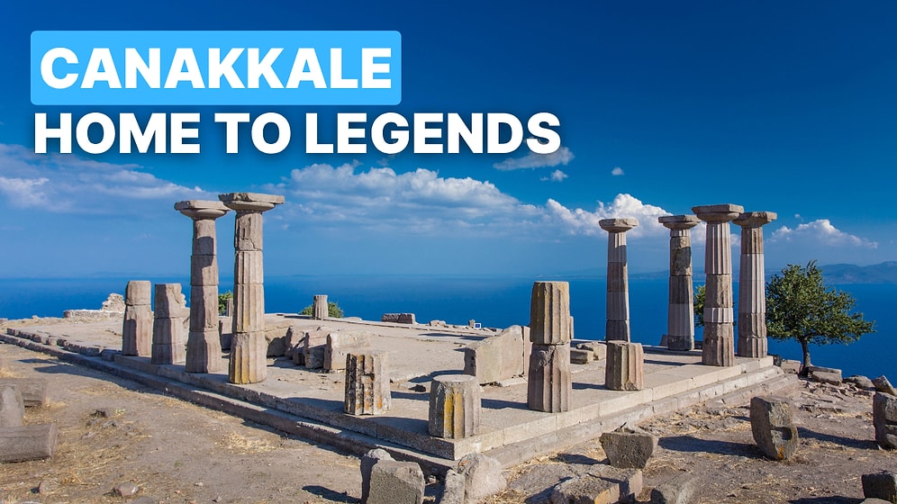 Çanakkale Travel Guide: 10 Amazing Places You Must Explore