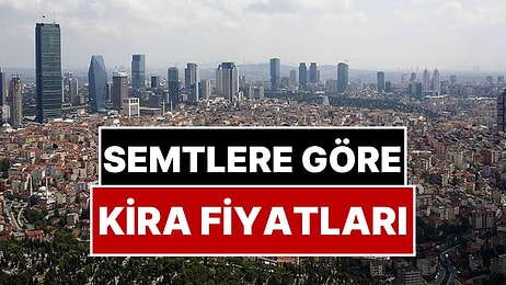 Öğrenciler İçin Barınma Rehberi: Semtlere Göre Kira Fiyatları Ne Kadar?
