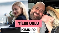 Tilbe Uslu Kimdir, Kaç Yaşında? Somer Sivrioğlu'nun Sevgilisi Tilbe Uslu Hakkında Merak Edilenler