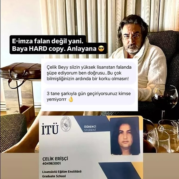 Bu sefer Çelik'ten günlerdir gündemden düşmeyen ve tartışmalara sebep olan "sahte diploma" meselesine bir gönderme geldi.