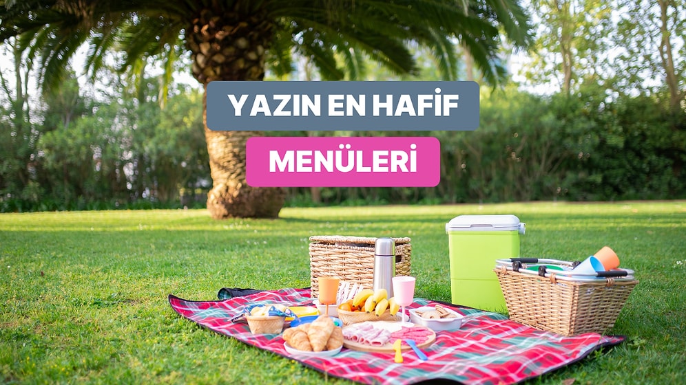 “Yedikçe Şişirmesin” Diyenlere: Yaz Aylarında Bayılarak Yiyeceğiniz 14 Hafif Yemek
