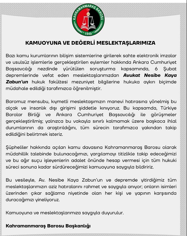 Kahramanmaraş Barosu'ndan yapılan açıklama şöye: