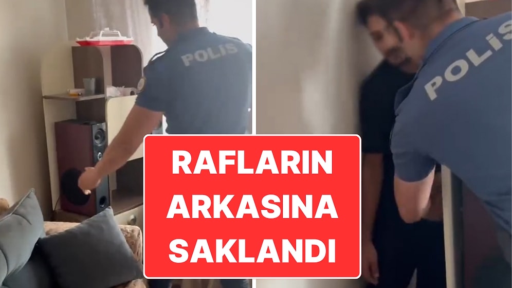 Operasyon Polis Kamerasında: 33 Yıl 4 Ay Hapis Cezası Bulunan Kişi Evdeki Rafın Arkasına Saklanmaya Çalıştı