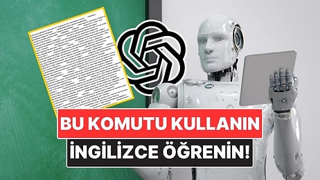 İngilizce Öğrenmenin Yeni Yolu: ChatGPT’yi Öğretmene Dönüştürmek Bu Görselle Mümkün