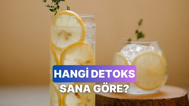 Senin Ne Detoksuna İhtiyacın Var?