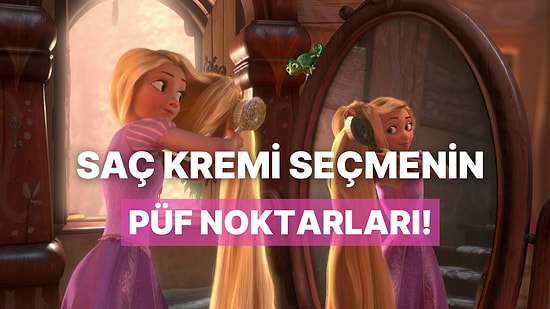 Saç Kremi Seçerken Dikkat Etmeniz Gereken 10 Şey