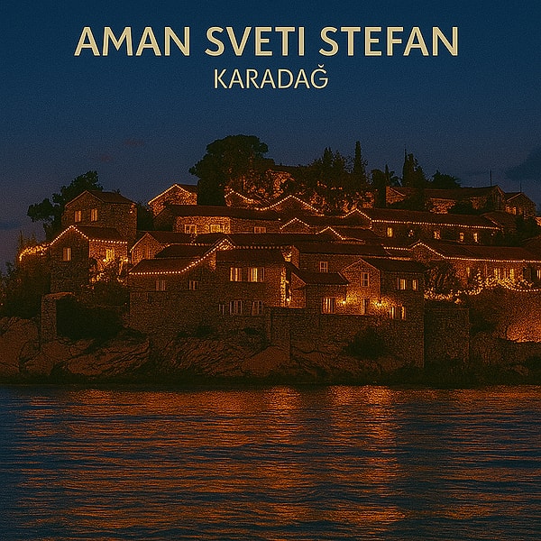 10. Aman Sveti Stefan – Karadağ