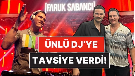Kuliste Buluştular: Faruk Sabancı'dan Dünyaca Ünlü DJ Tiësto'ya Sahne Öncesi Altın Tavsiye!