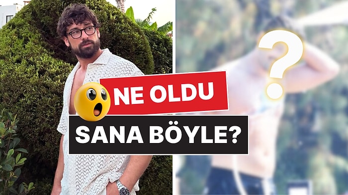 Alp Navruz Bodrum'da Şaşırttı: Bıyıklı İmajı ve Kilolu Hali Olay Oldu!
