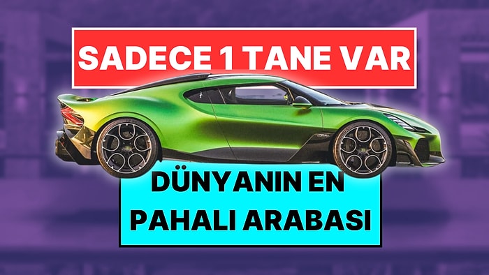 Milyarderler Bile Bu Otomobili Alamıyor! Sadece Bir Tane Üretilen Dünyanın En Pahalı Arabası Tanıtıldı